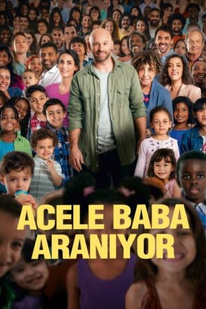 Acele Baba Aranıyor izle (2019)
