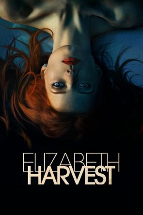 Elizabeth Harvest izle