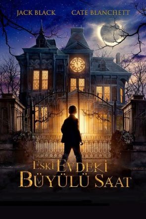 Eski Evdeki Büyülü Saat izle (2018)