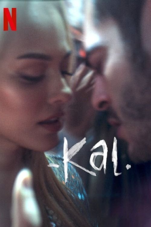 Kal izle (2022)