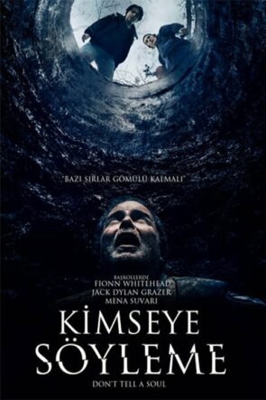 Kimseye Söyleme izle (2020)
