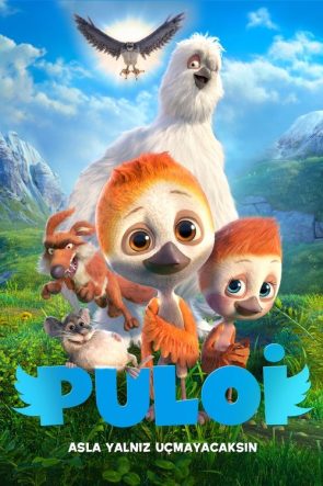 Puloi: Asla Yalnız Uçmayacaksın izle (2018)