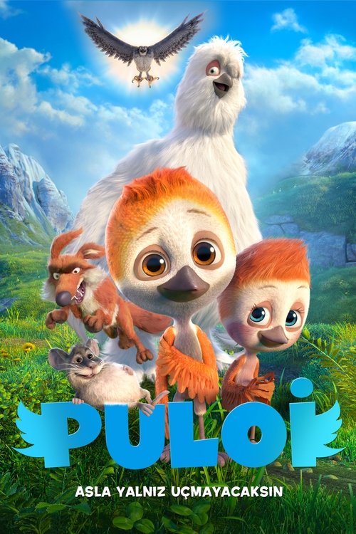 Puloi: Asla Yalnız Uçmayacaksın izle (2018)