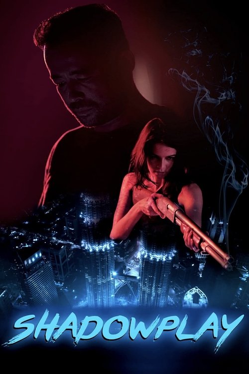 Shadowplay izle (2019)