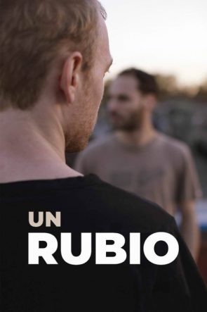 Un rubio izle (2019)