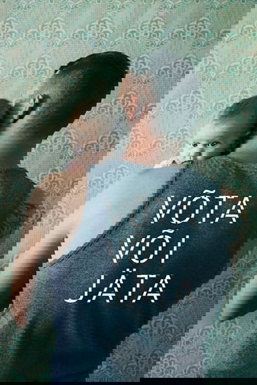 Võta või jäta izle (2018)