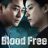 Blood Free : 1.Sezon 8.Bölüm izle