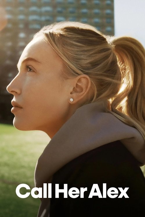 Call Her Alex : 1.Sezon 1.Bölüm