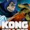 Kong King of the Apes : 2.Sezon 10.Bölüm izle