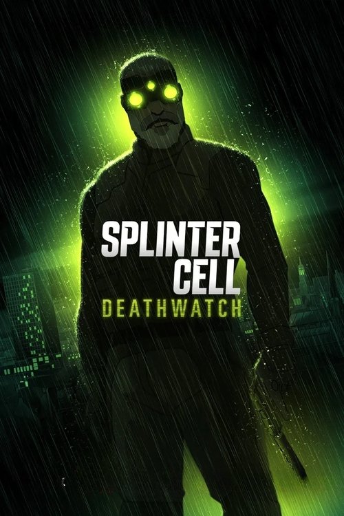 Splinter Cell Deathwatch : 1.Sezon 4.Bölüm