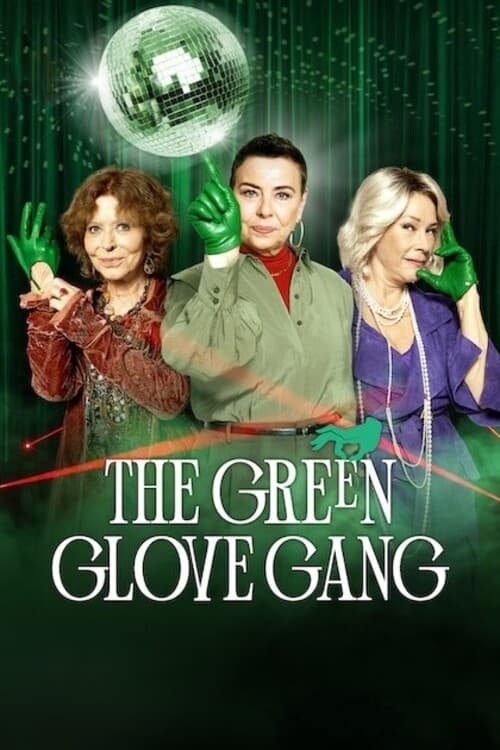 The Green Glove Gang : 2.Sezon 8.Bölüm