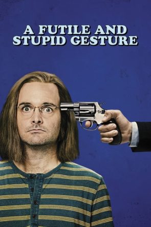 A Futile and Stupid Gesture izle (2018)
