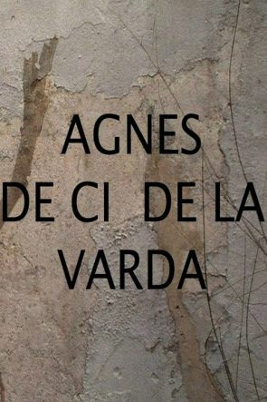 Agnès de ci de là Varda izle (2011)