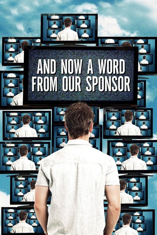 And Now a Word from Our Sponsor izle (2013)