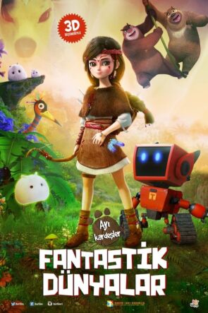 Ayı Kardeşler Fantastik Dünyalar izle (2017)