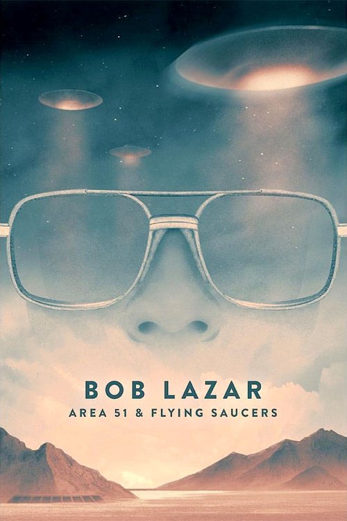 Bob Lazar: Area 51 and Flying Saucers izle (2018)