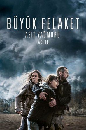 Büyük Felaket: Asit Yağmuru izle (2023)