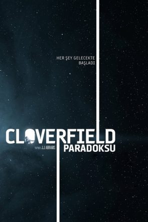 Cloverfield Paradoksu izle (2018)