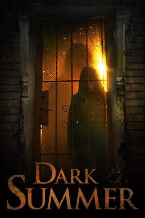 Dark Summer izle (2015)