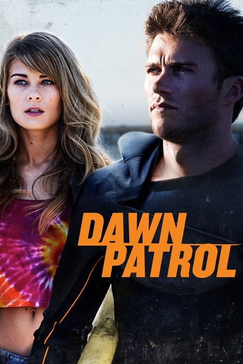 Dawn Patrol izle (2014)