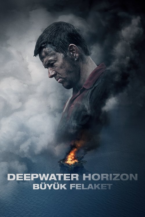 Deepwater Horizon: Büyük Felaket izle (2016)