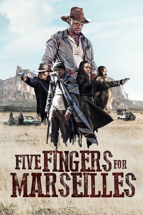 Five Fingers for Marseilles izle (2018)