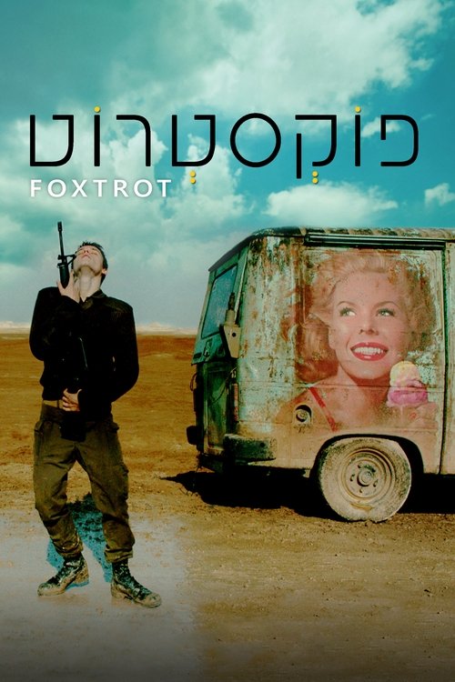 Foxtrot izle (2017)
