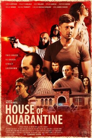House Of Quarantine izle (2020)