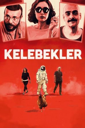 Kelebekler izle (2018)