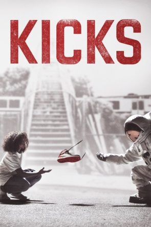 Kicks izle (2016)