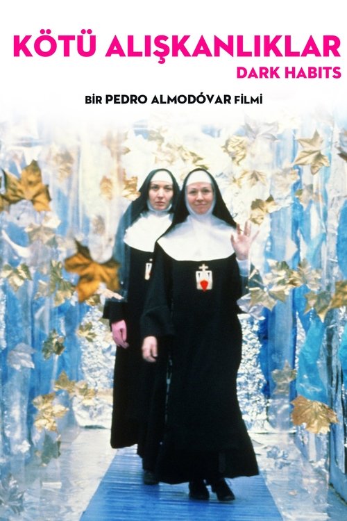 Kötü Alışkanlıklar izle (1983)