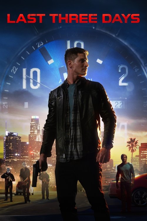 Last Three Days izle (2020)