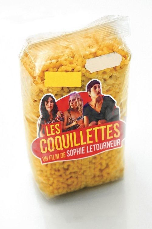 Les Coquillettes izle (2013)