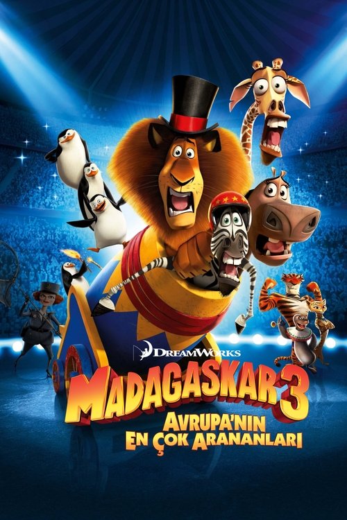 Madagaskar 3: Avrupa’nın En Çok Arananları izle