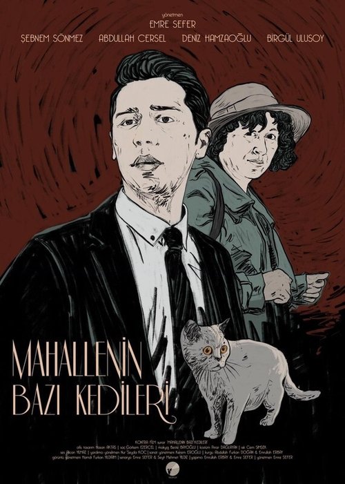 Mahallenin Bazı Kedileri izle (2019)