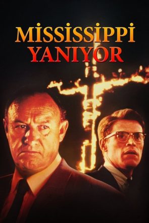 Mississippi Yanıyor izle (1988)