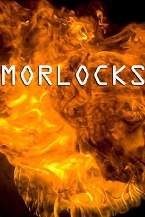Morlocks izle (2011)