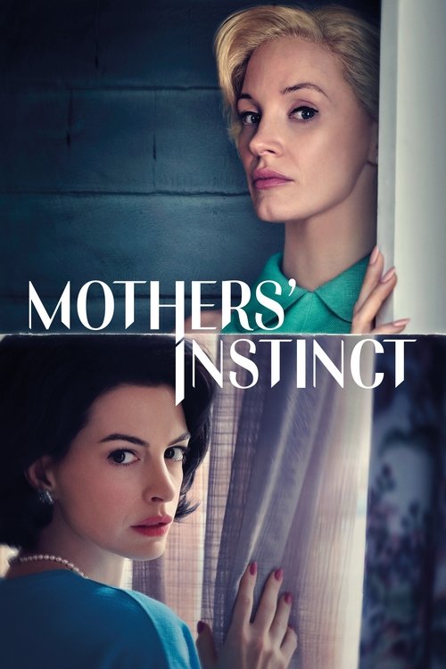 Mothers’ Instinct izle (2024)