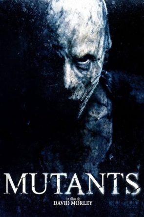 Mutantlar izle (2009)