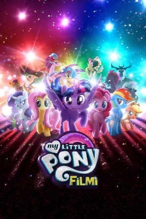 My Little Pony Filmi izle (2017)