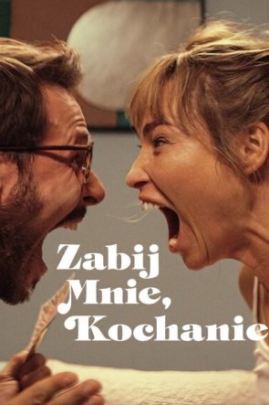 Öldür Beni Sevgilim izle (2024)