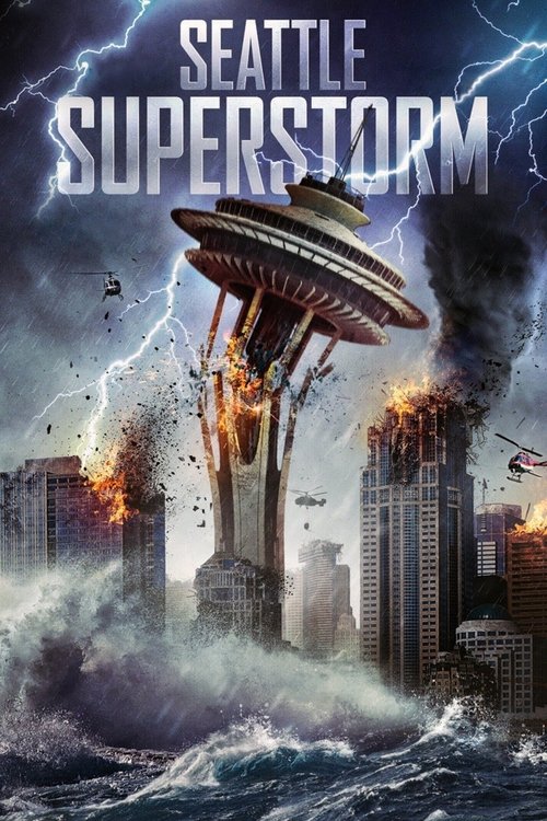 Seattle Superstorm izle (2012)
