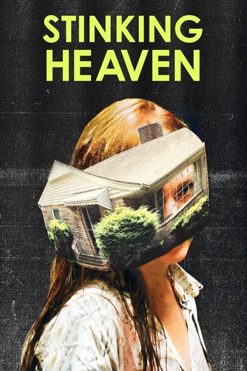 Stinking Heaven izle (2015)