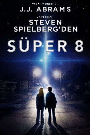 Super 8 izle (2011)