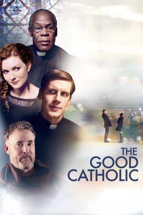The Good Catholic izle (2017)