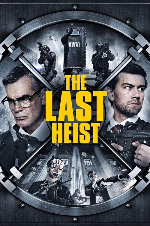 The Last Heist izle (2016)