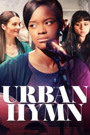 Urban Hymn izle (2015)