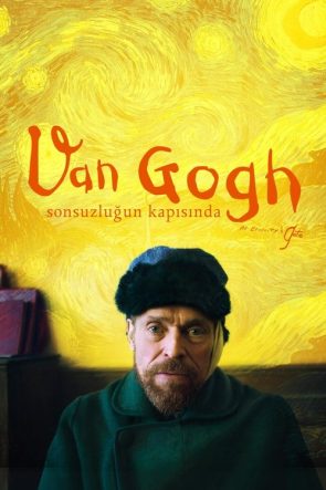 Van Gogh: Sonsuzluğun Kapısında izle (2018)