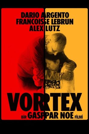 Vortex izle (2021)