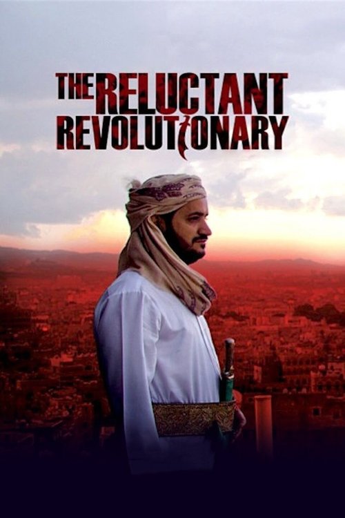 Yemen’s Reluctant Revolutionary izle (2012)